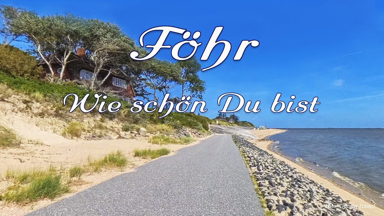 Föhr - Wie schön Du bist