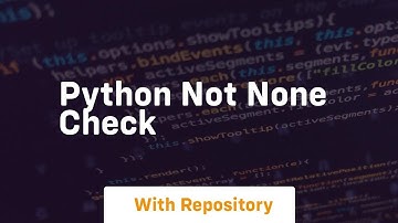 python not none check