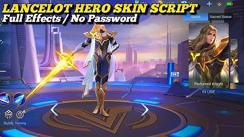 Lancelot HERO Skin Script (Swordmaster) - No Password