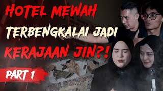 Download Lagu DEEL 1 !! Het JIN-koninkrijk bevindt zich in een verlaten hotel op West-Java !! MP3