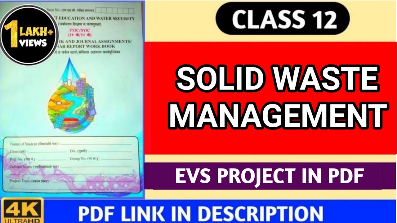 Class 12th Evs Project SOLID WASTE MANAGEMENT 12th Evs Project 
