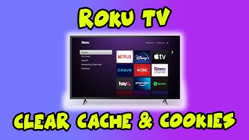 Roku TV : How To Clear Cache & Cookies To Solve Your Problems