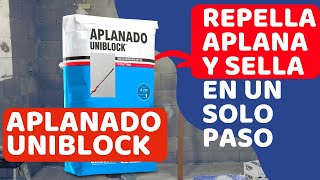 APRENDIENDO a Repellar, Aplanar y Sellar con UNIBLOCK Parte 2