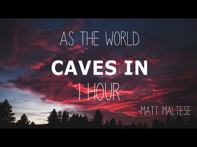 As the World Caves In - Matt Maltese | 1 HOUR | LISTEN WITH HEADPHONES | class=