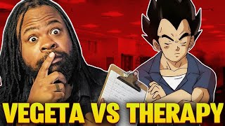 Vegeta vs. Therapy: Intake Session