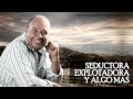 Luis Alberto Posada - Seductora Explotadora y Algo Más (Audio Oficial)