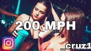 200 MPH FT Diplo - Bad Bunny ×× CRUZZ REMIX FIESTERO ××