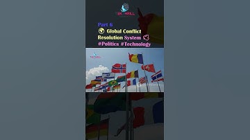 🌍 Global Conflict Resolution System 🕊️ #Politics #Technology #ai #science @TEKTHRILL PART 6