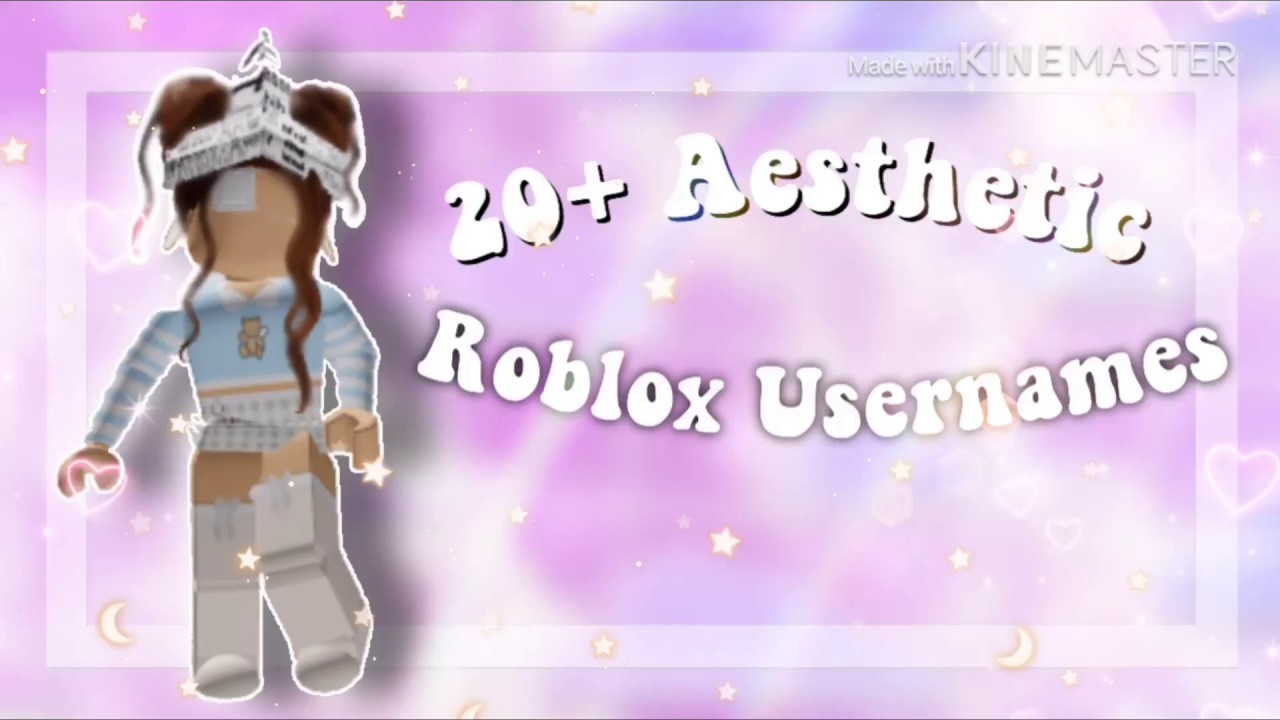 20+ Aesthetic Roblox Usernames |:| 2020 |:| iiEva Playz - YouTube
