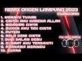 Orgen remix lampung album 2023 full bass horegg chandra orgen