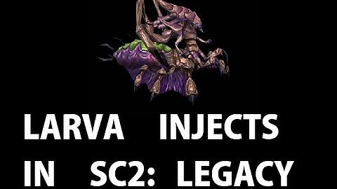 Starcraft 2: Legacy of the Void Guides - Zerg Inject Larva in Legacy of the Void