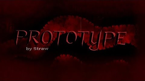 [Former Hardest] Prototype by Straw and more | Insane Demon (On Mobile)