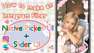 ⋆⁺₊⋆ Native Picker UI + Slider UI ⋆⁺₊⋆ | How to make an Instagram Filter | Spark Ar Tutorial screenshot 5