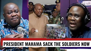 Mahama Should Sack The Soldiers Now Omanhene Angryly Blasts The Military