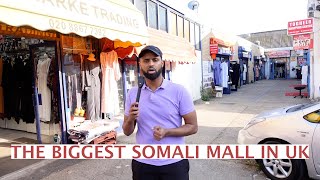 SUUQA UGU WEYN EE SOMALIDA UK| THE BIGGEST SOMALI MALL IN THE UK🇬🇧