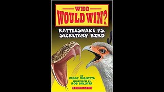Read with Chimey: Who Would Win? Rattlesnake vs. Secretary Bird read aloud
