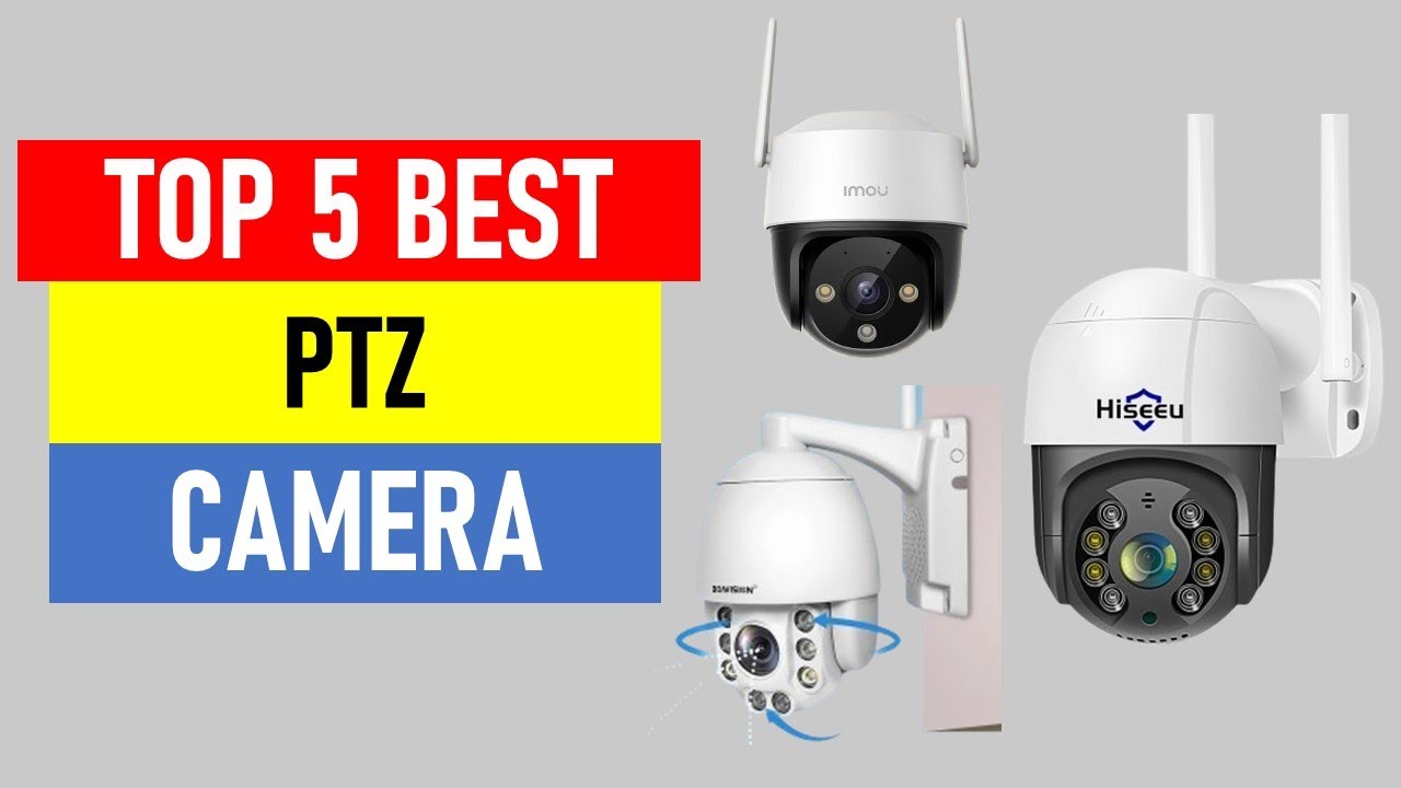 Top 5 Best PTZ Camera in 2025 | Best Wifi PTZ Camera 2025 - YouTube