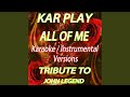 All of Me (Like Mix Instrumental)