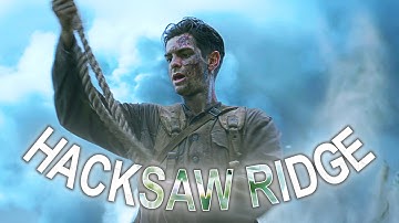 Hacksaw Ridge | Mr Rager - Kid Cudi | 4k Edit
