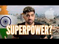 Can India really become a Superpower?