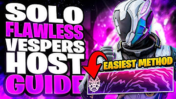 This Is The Easiest Way To SOLO FLAWLESS Vesper