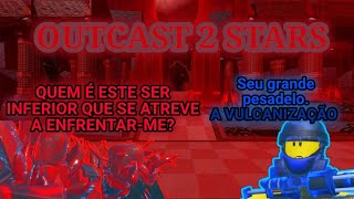 2 Stars Outcastblight Completion The Battle Bricks