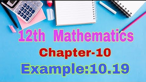12th Mathematics||Chapter-10||Example:10.19||homogeneous differential equation||