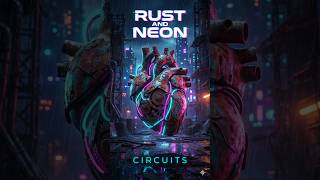 RUST AND NEON CIRCUITS ⚡️ #Cyberpunk #Techno #Shorts #4K
