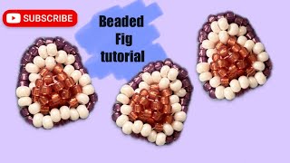 3D fig beading tutorial [peyote stitch]