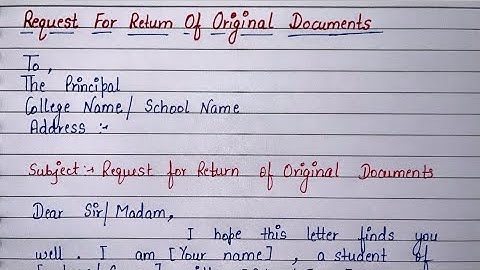Application for Return of Original Documents | Request for Return of Original Documents