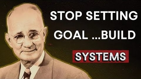HOW TO BUILD SYSTEMS TO ACTUALLY ACHIEVE YOUR GOALS | Napoleon Hill Motivation