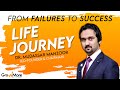 Life journey of dr mudassar manzoor cofounder  chairman growmore  failures  achievements