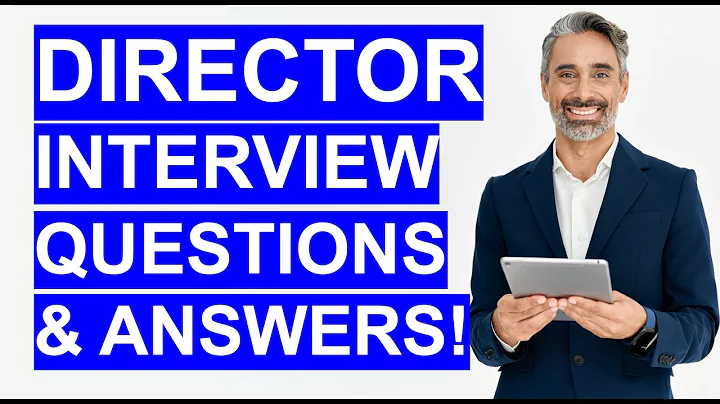 DIRECTOR INTERVIEW QUESTIONS & ANSWERS! (How to Pass Your Director Interview in 2026!)