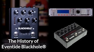 The History of Eventide