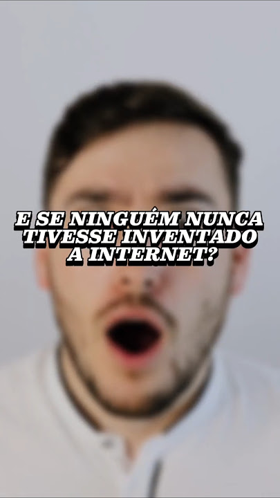 E SE? Não houvesse Internet😱#internet #foryou #shorts #youtubeshorts