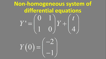 Non-homogeneous system of differential equations: Y