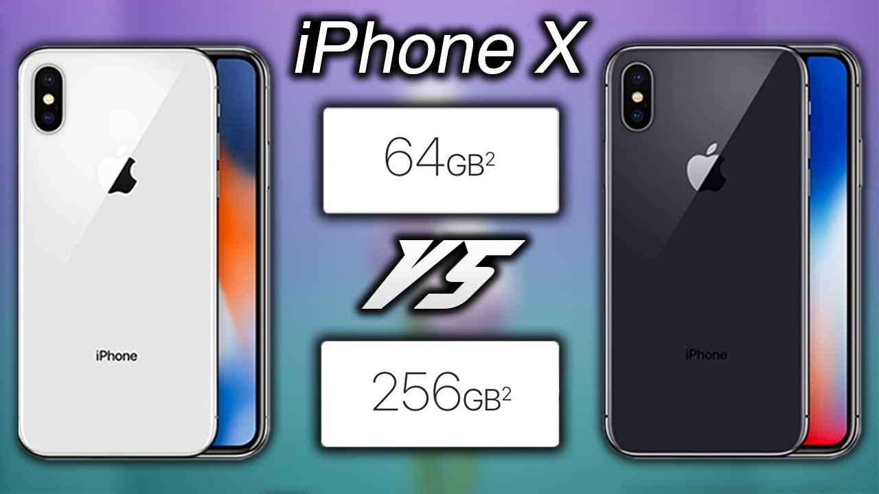 iPhone X: 64GB vs 256GB, Sliver vs Space Gray & Where To ...