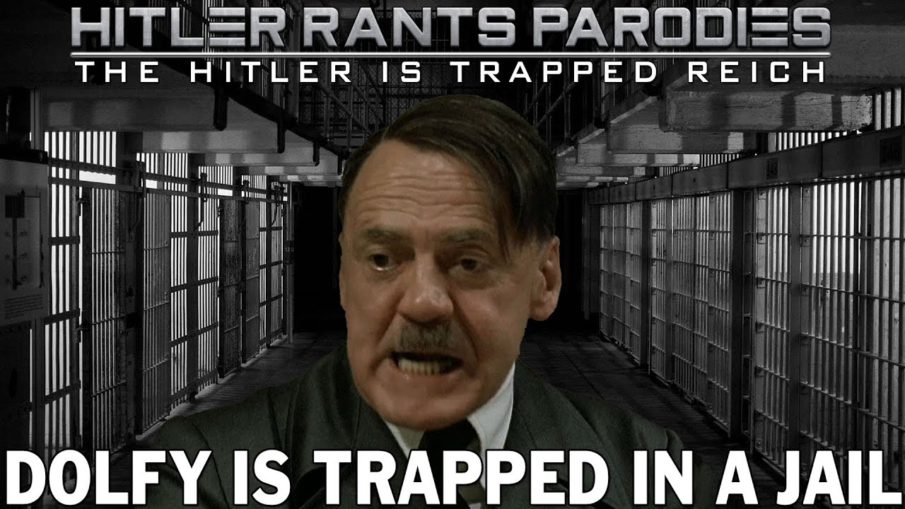 Hitler is trapped in a jail