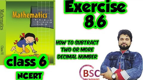 class 6 ncert math exercise 8.6 | how to subtract a decimal numbers | @BrahmdevSharmaClasses