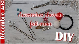 DIY Noël : Personnalisez vos accessoires de coiffure pour les fêtes!!! Simple et rapide