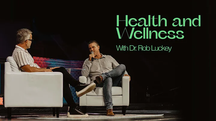 Health and Wellness with Dr. Rob Luckey | The Fath...