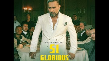 Chillgum (Official Music Video) |51GLORIOUS DAYS |@YoYo Honey Singh_Ragini viswakarma |Bhushan Kumar