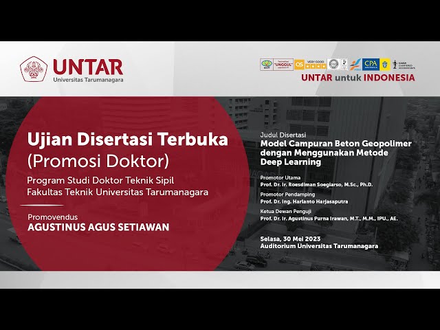 Sidang Promosi Doktor Teknik Sipil Untar - Agustinus Agus Setiawan // Selasa, 30 Mei 2023 class=