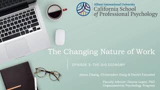 Changing Nature of Work, Ep 3: The Gig Economy