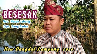 Besesak ~ Hasan Jabung ( Music Lyric) Dangdut Lampung2020