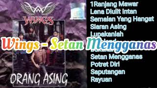 Wings - Setan Mengganas