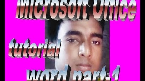How to microsoft office word 2003 in bangla  part-1