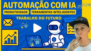 Ferramentas com I.A.: Como Automatizar Tarefas e Aumentar a Produtividade no Trabalho - pyPRO