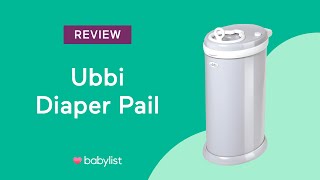 Ubbi Diaper Pail Review - Babylist