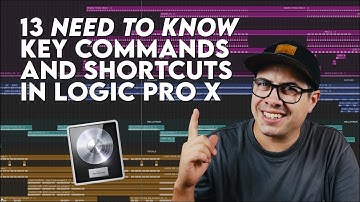13 Need To know Key Commands and Shortcuts in Logic Pro X